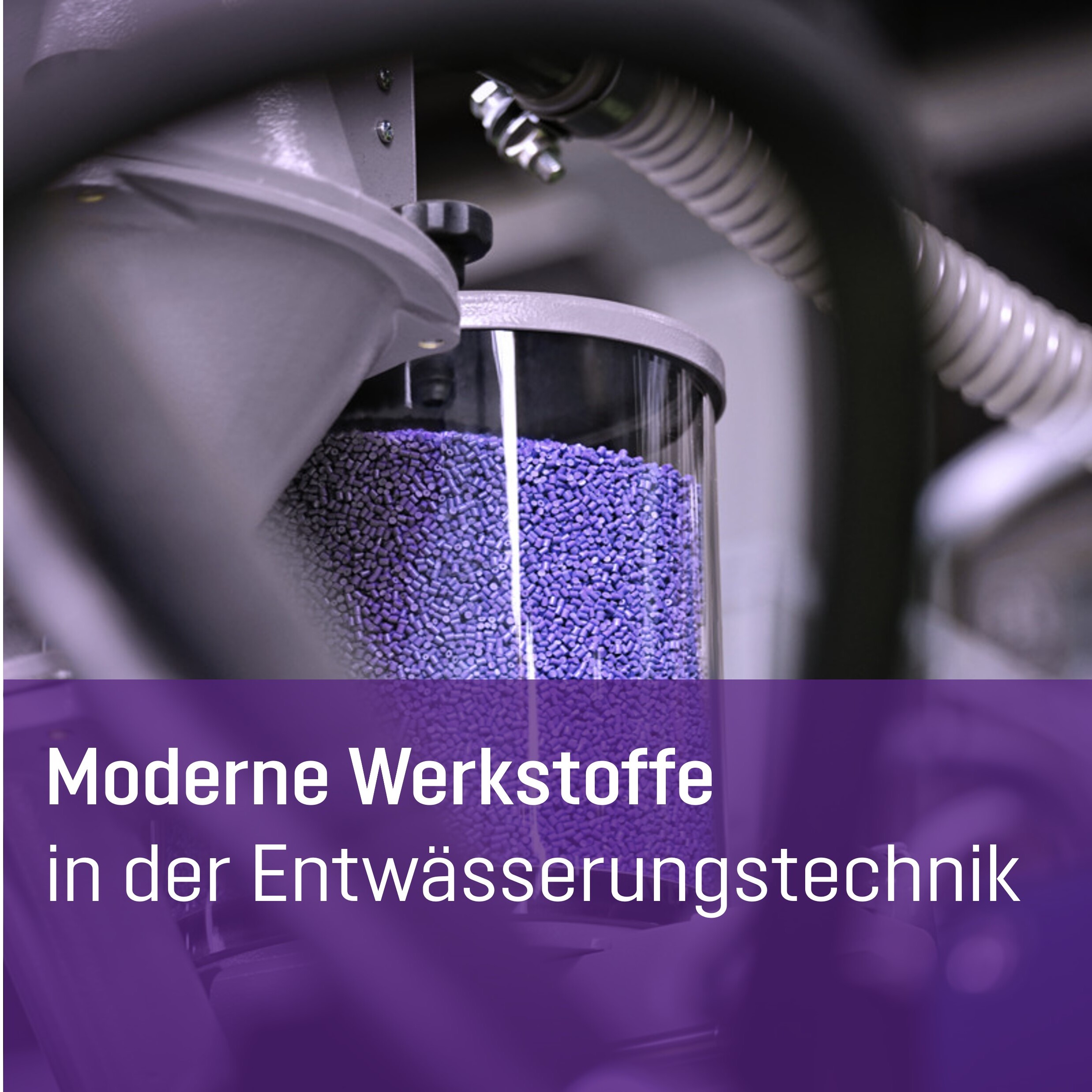 Öffnen Moderne Werkstoffe in der Entwässerungstechnik