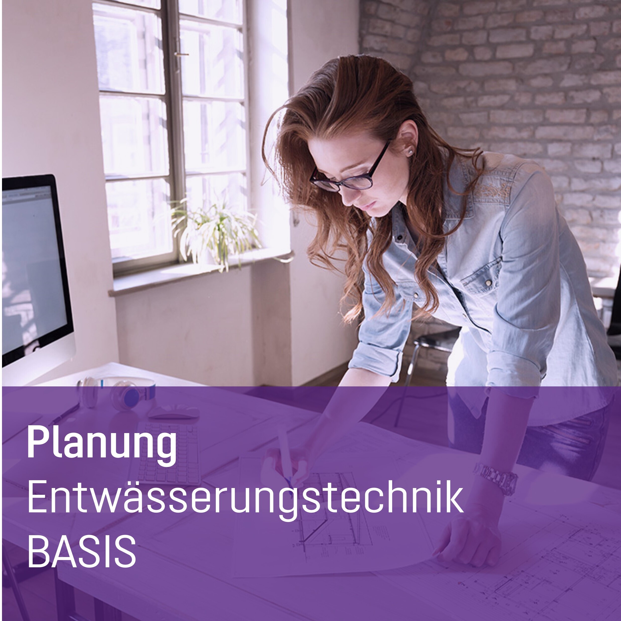 Öffnen Planung Entwässerungstechnik BASIS